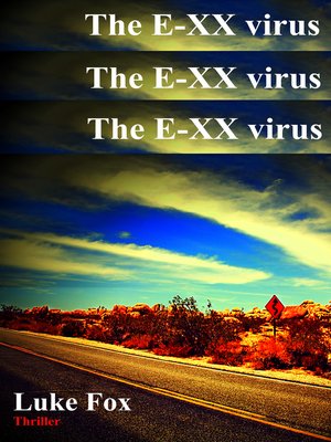 cover image of The E-XX virus